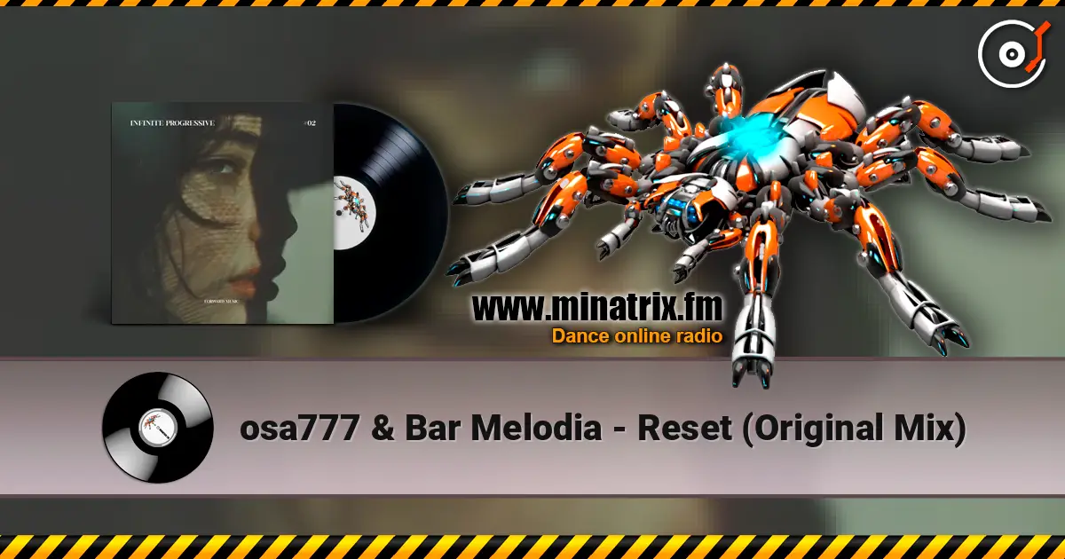 osa777 & Bar Melodia - Reset (Original Mix) écouter en ligne en haute qualité | Minatrix.FM