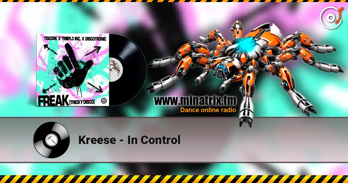 Kreese - In Control écouter en ligne en haute qualité | Minatrix.FM