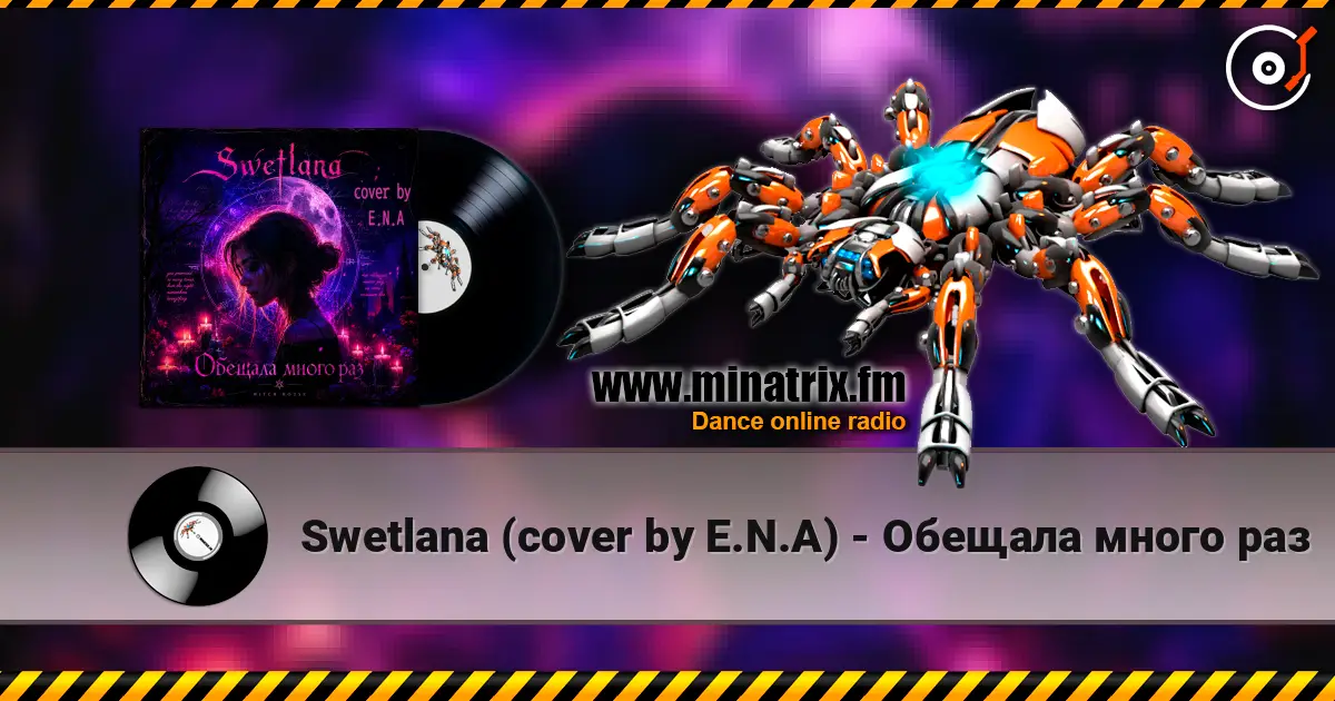 Swetlana  (cover by E.N.A) - Обещала много раз écouter en ligne en haute qualité | Minatrix.FM