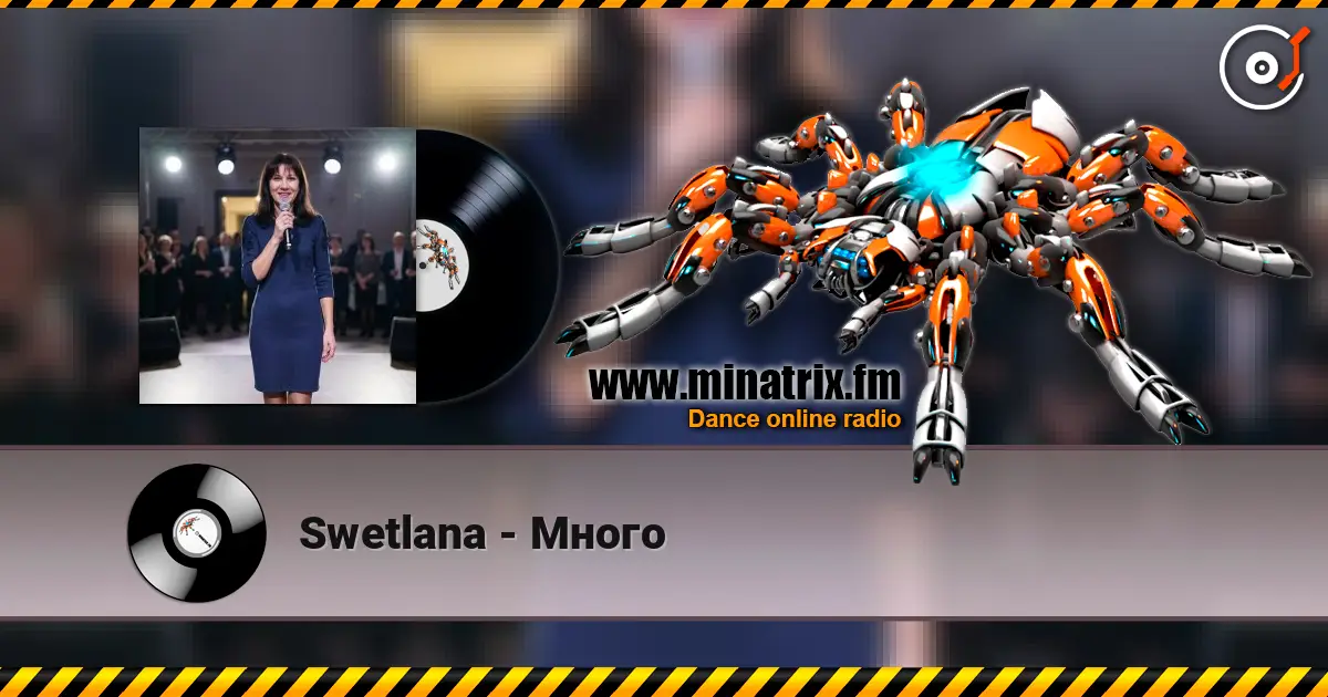 Swetlana - Много écouter en ligne en haute qualité | Minatrix.FM