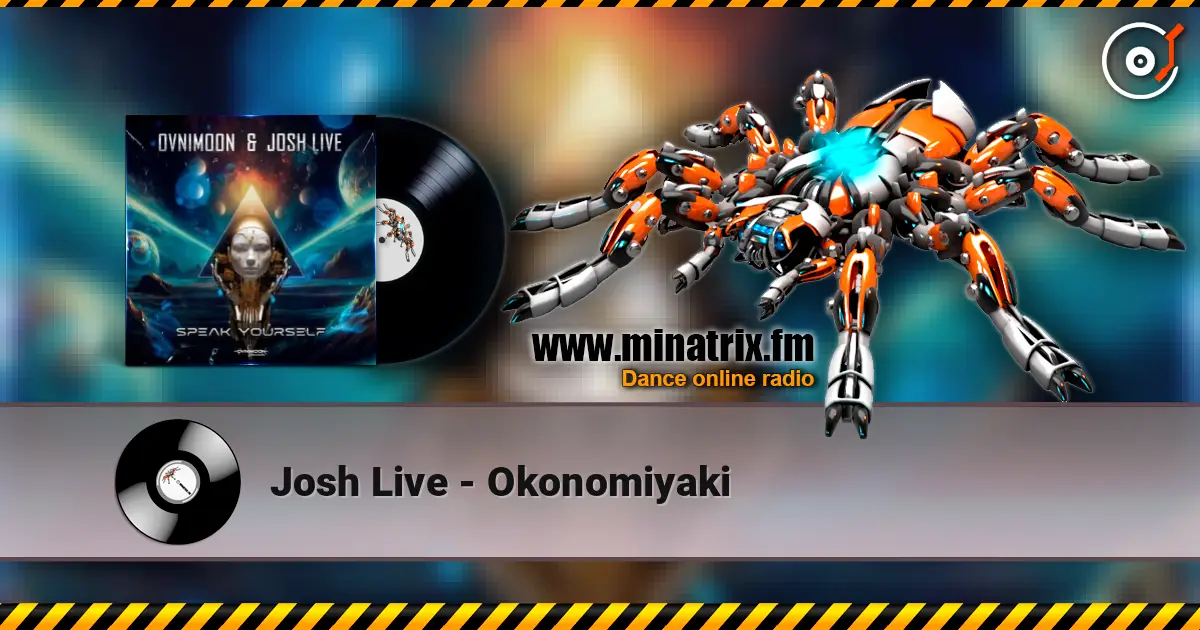 Josh Live - Okonomiyaki écouter en ligne en haute qualité | Minatrix.FM