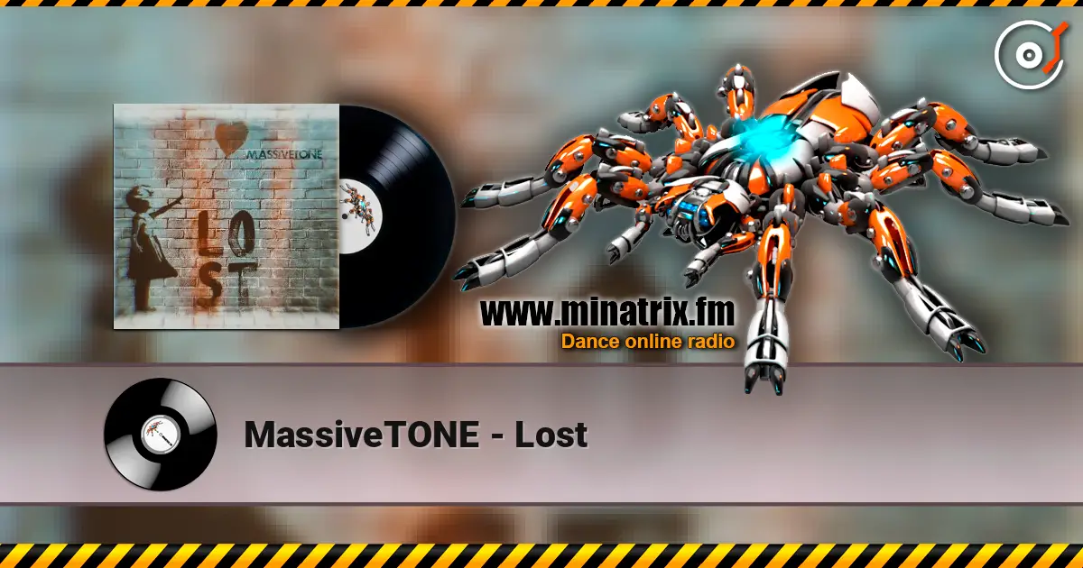 MassiveTONE - Lost écouter en ligne en haute qualité | Minatrix.FM
