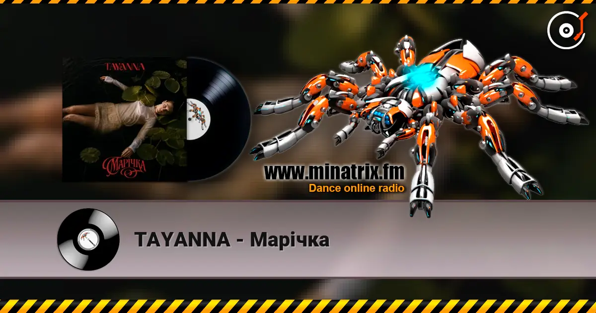 TAYANNA - Марічка écouter en ligne en haute qualité | Minatrix.FM