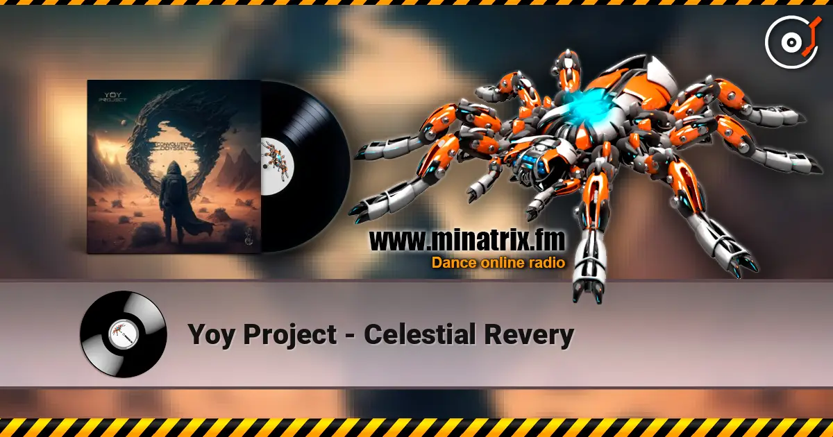 Yoy Project - Celestial Revery écouter en ligne en haute qualité | Minatrix.FM