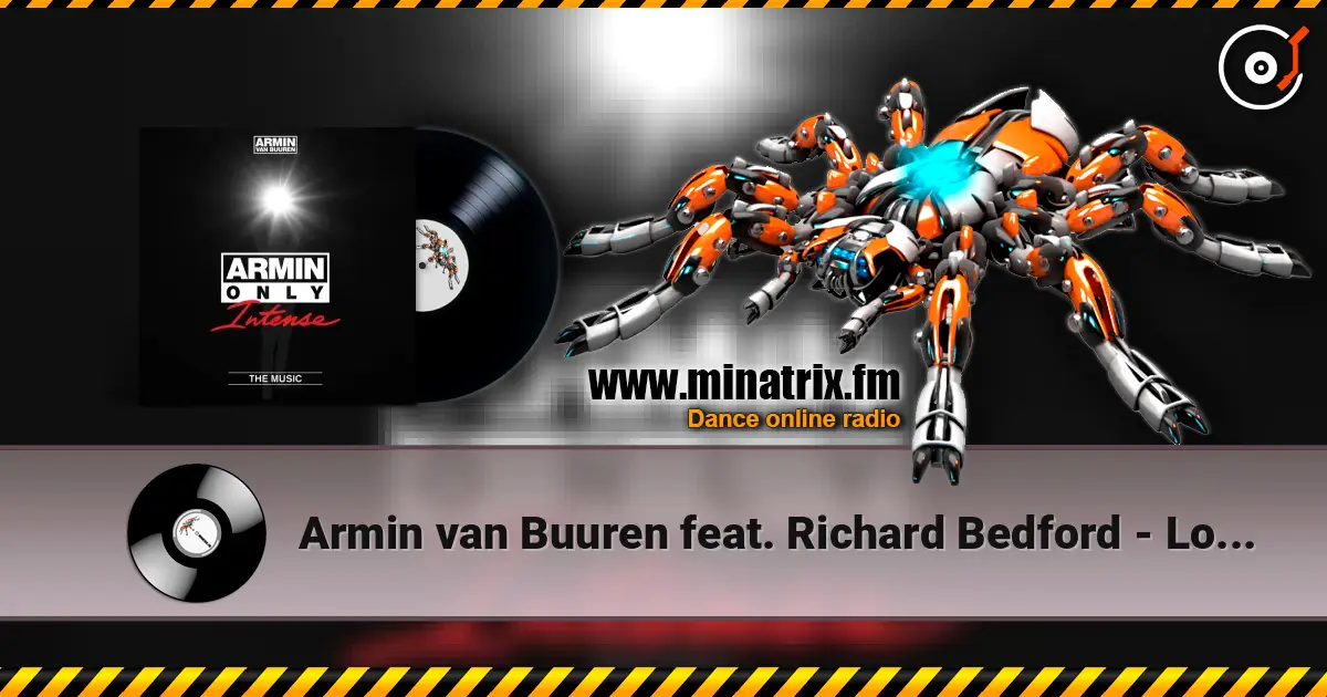 Armin van Buuren feat. Richard Bedford - Love Never Came (Radio Edit) écouter en ligne en haute qualité | Minatrix.FM