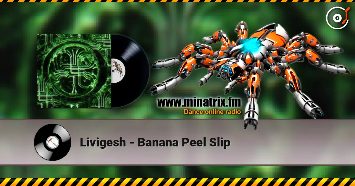 Livigesh - Banana Peel Slip écouter en ligne en haute qualité | Minatrix.FM