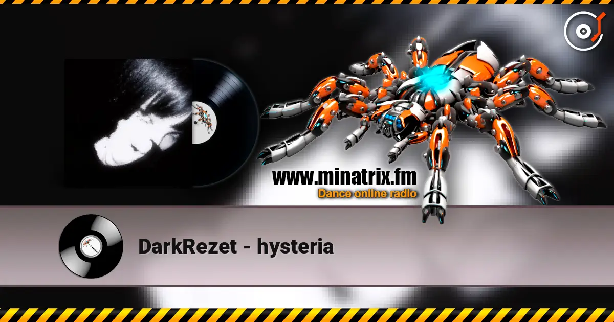 DarkRezet - hysteria écouter en ligne en haute qualité | Minatrix.FM