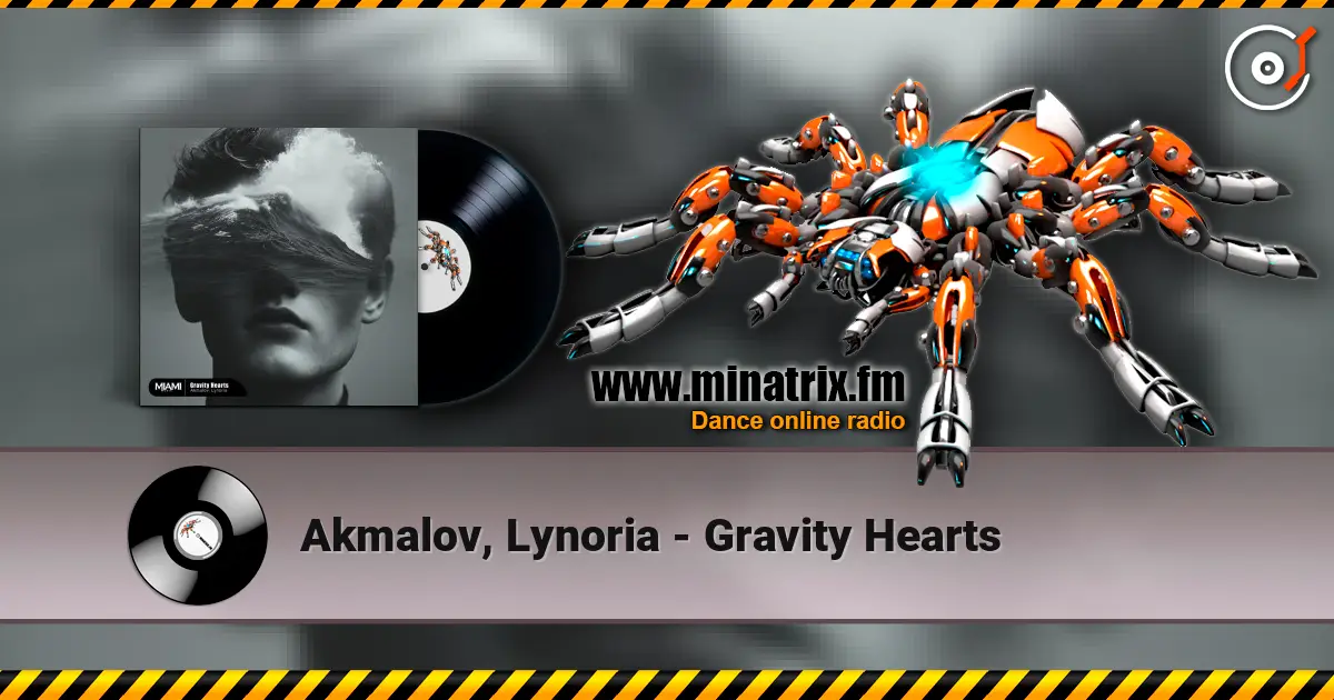 Akmalov, Lynoria - Gravity Hearts écouter en ligne en haute qualité | Minatrix.FM