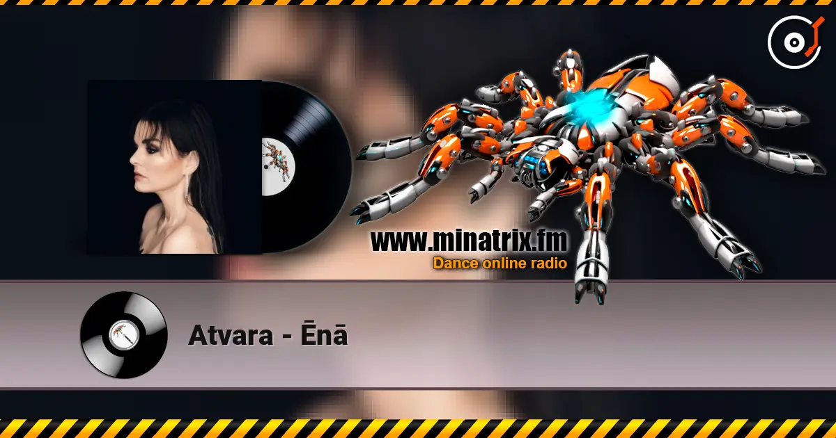 Atvara - Ēnā écouter en ligne en haute qualité | Minatrix.FM