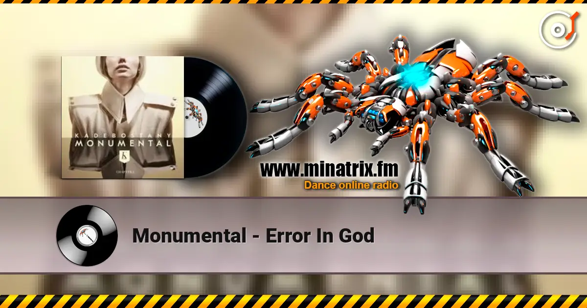 Monumental - Error In God écouter en ligne en haute qualité | Minatrix.FM