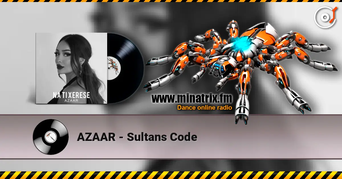 AZAAR - Sultans Code écouter en ligne en haute qualité | Minatrix.FM