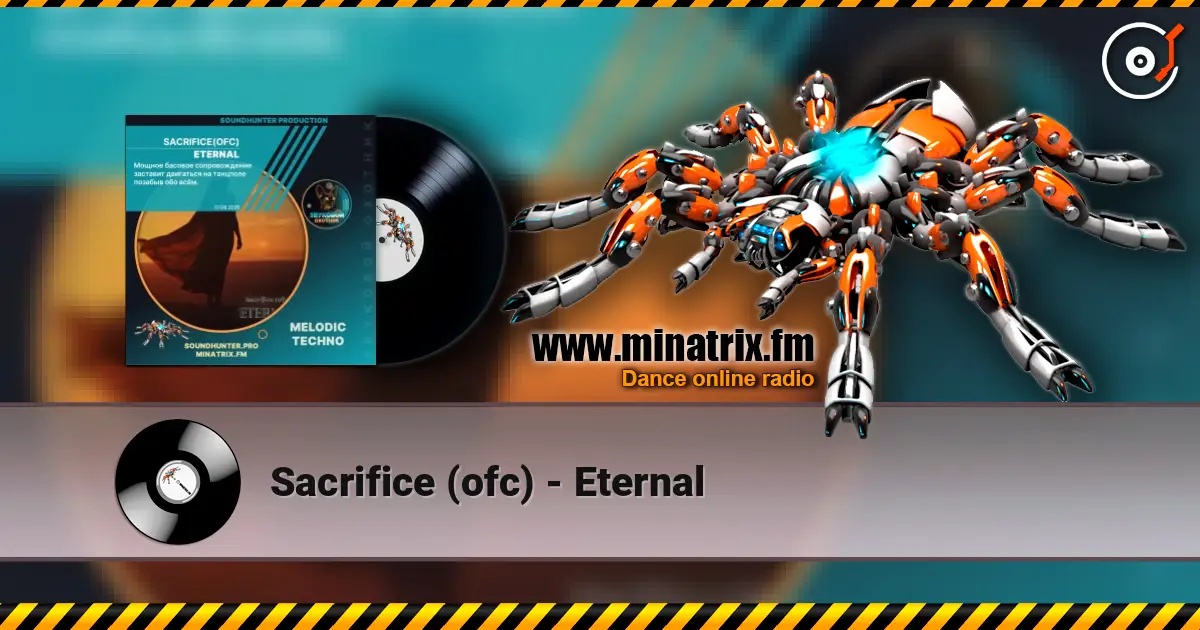 Sacrifice (ofc) - Eternal écouter en ligne en haute qualité | Minatrix.FM