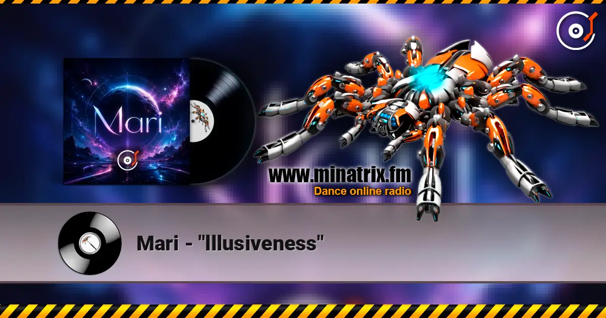 Mari - "lllusiveness" écouter en ligne en haute qualité | Minatrix.FM