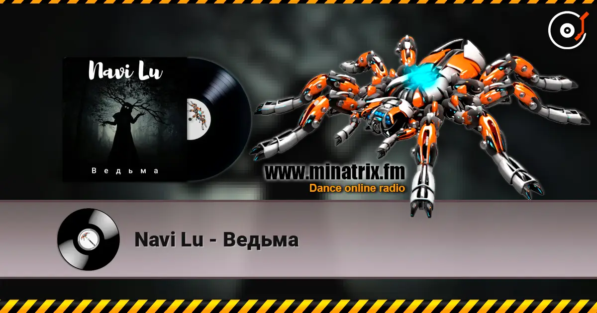 Navi Lu - Ведьма écouter en ligne en haute qualité | Minatrix.FM