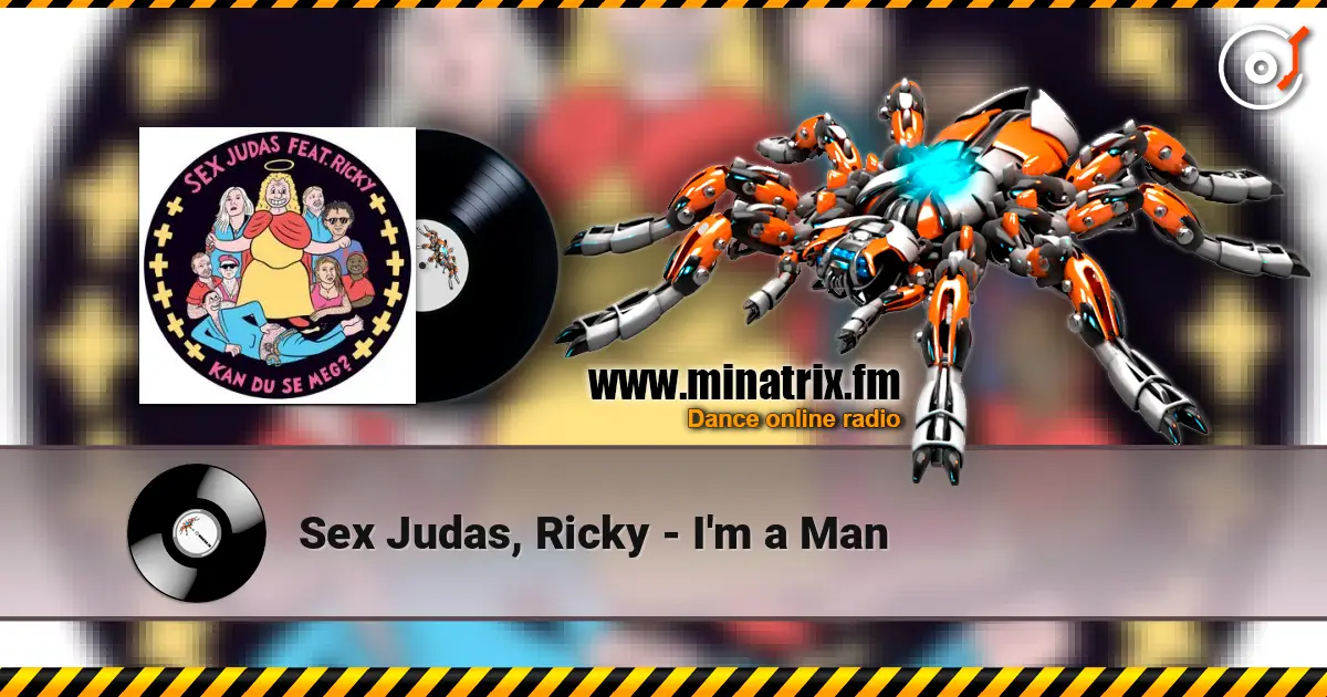 Sex Judas, Ricky - I'm a Man écouter en ligne en haute qualité | Minatrix.FM