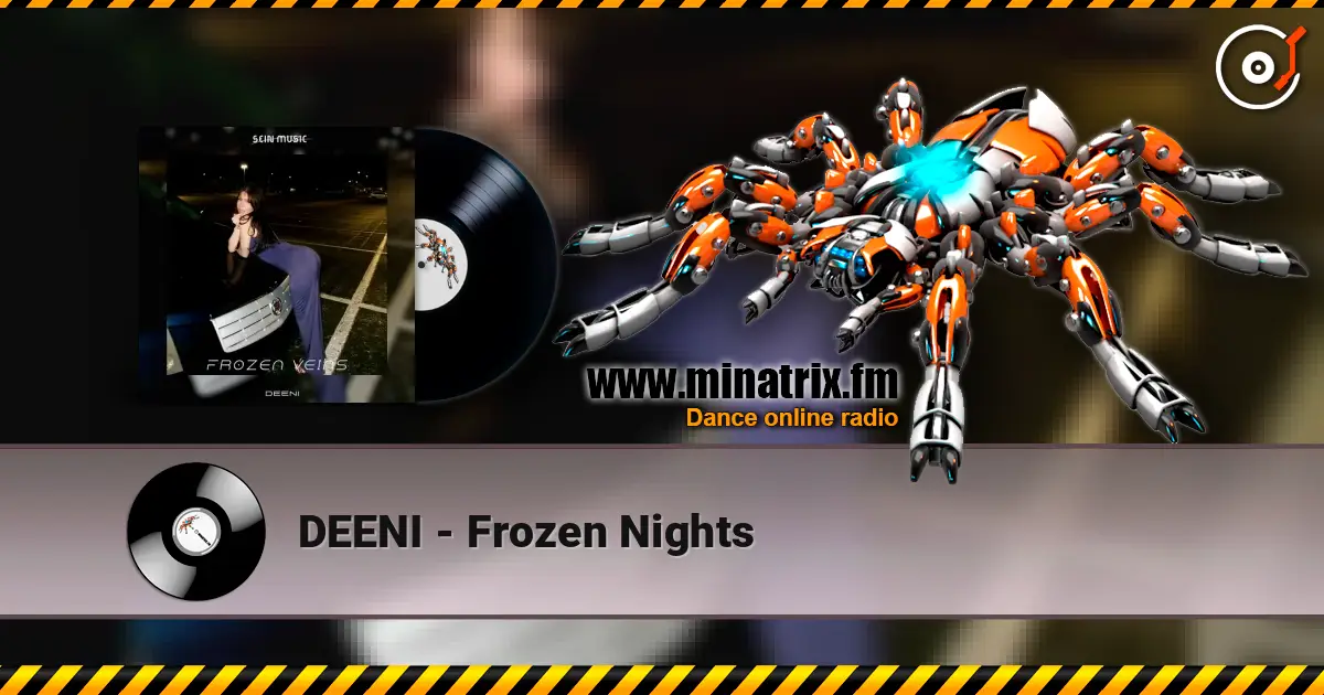 DEENI - Frozen Nights écouter en ligne en haute qualité | Minatrix.FM