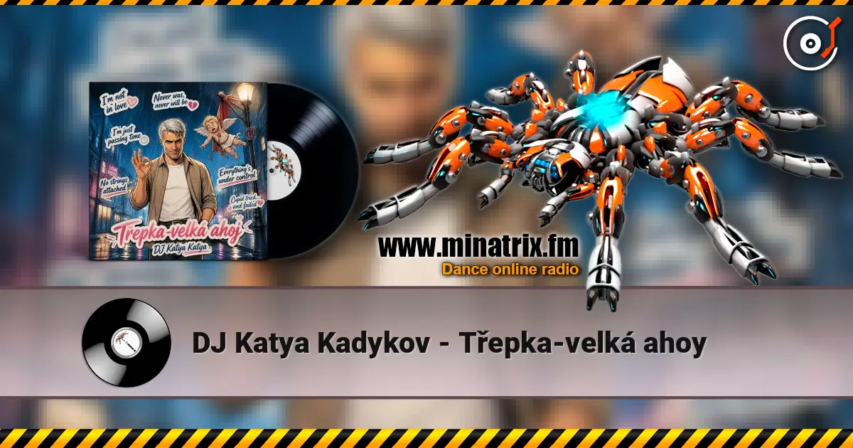 DJ Katya Kadykov - Třepka-velká ahoy écouter en ligne en haute qualité | Minatrix.FM