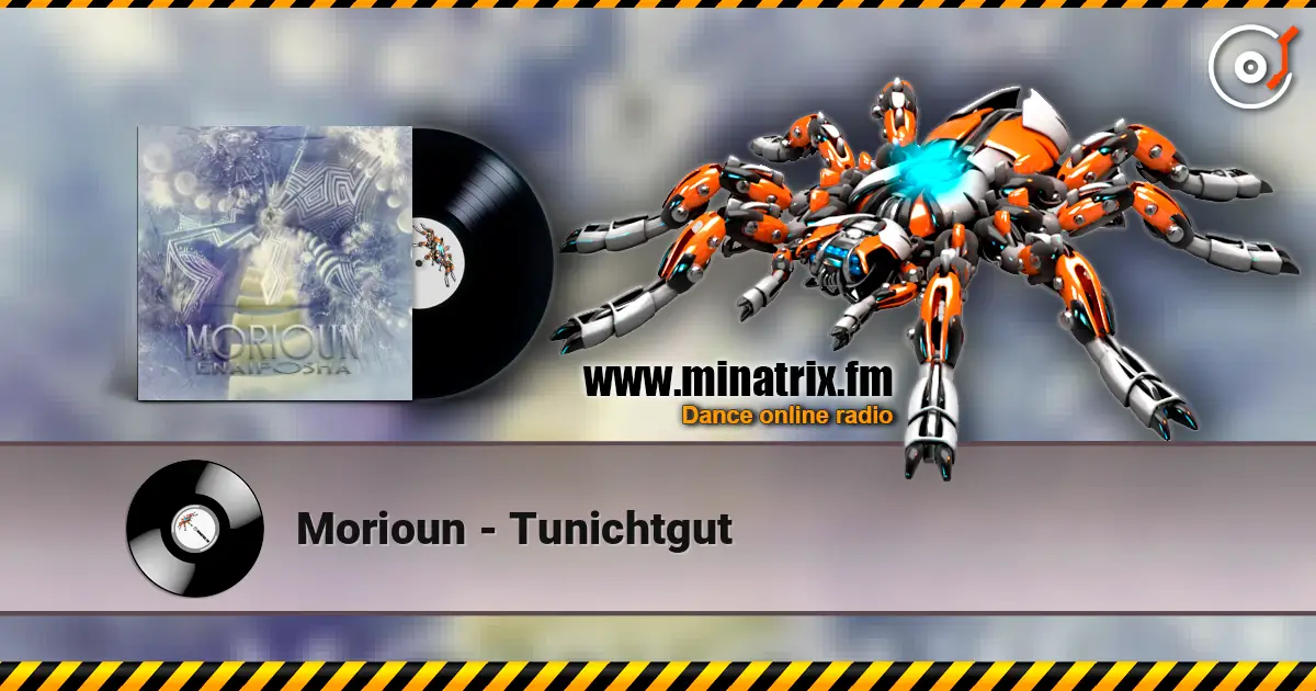 Morioun - Tunichtgut écouter en ligne en haute qualité | Minatrix.FM