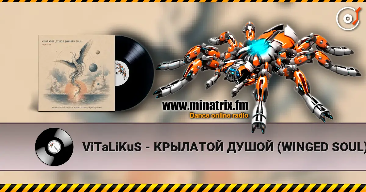 ViTaLiKuS - КРЫЛАТОЙ ДУШОЙ (WINGED SOUL) écouter en ligne en haute qualité | Minatrix.FM