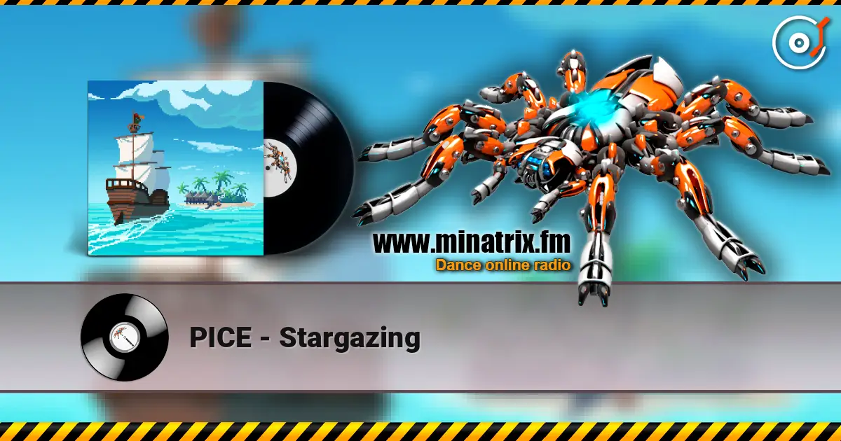 PICE - Stargazing écouter en ligne en haute qualité | Minatrix.FM