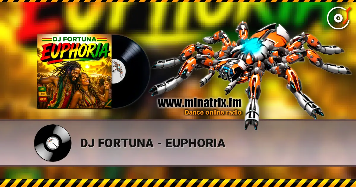 DJ FORTUNA - EUPHORIA écouter en ligne en haute qualité | Minatrix.FM