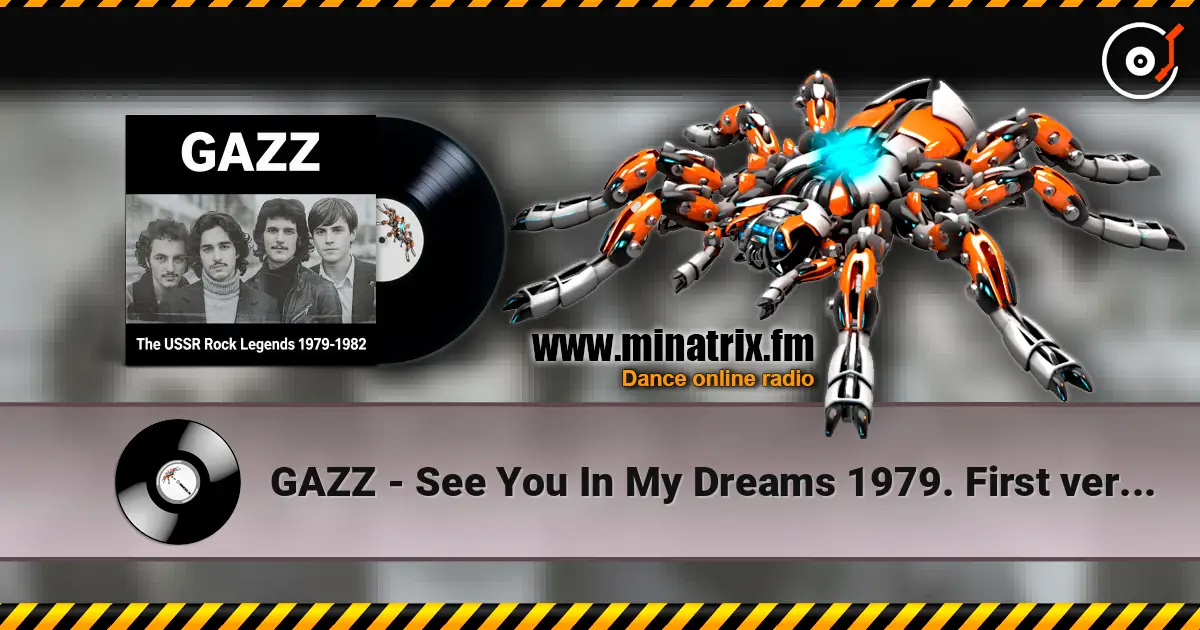 GAZZ - See You In My Dreams 1979. First version rehersal. Restored and remastered 2026 écouter en ligne en haute qualité | Minatrix.FM