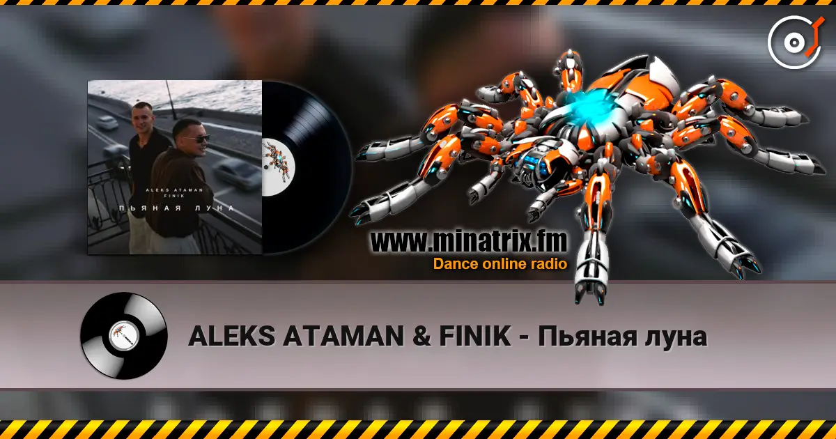 ALEKS ATAMAN & FINIK - Пьяная луна écouter en ligne en haute qualité | Minatrix.FM