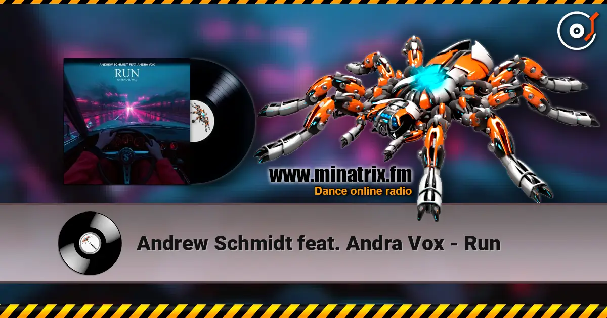 Andrew Schmidt feat. Andra Vox - Run écouter en ligne en haute qualité | Minatrix.FM