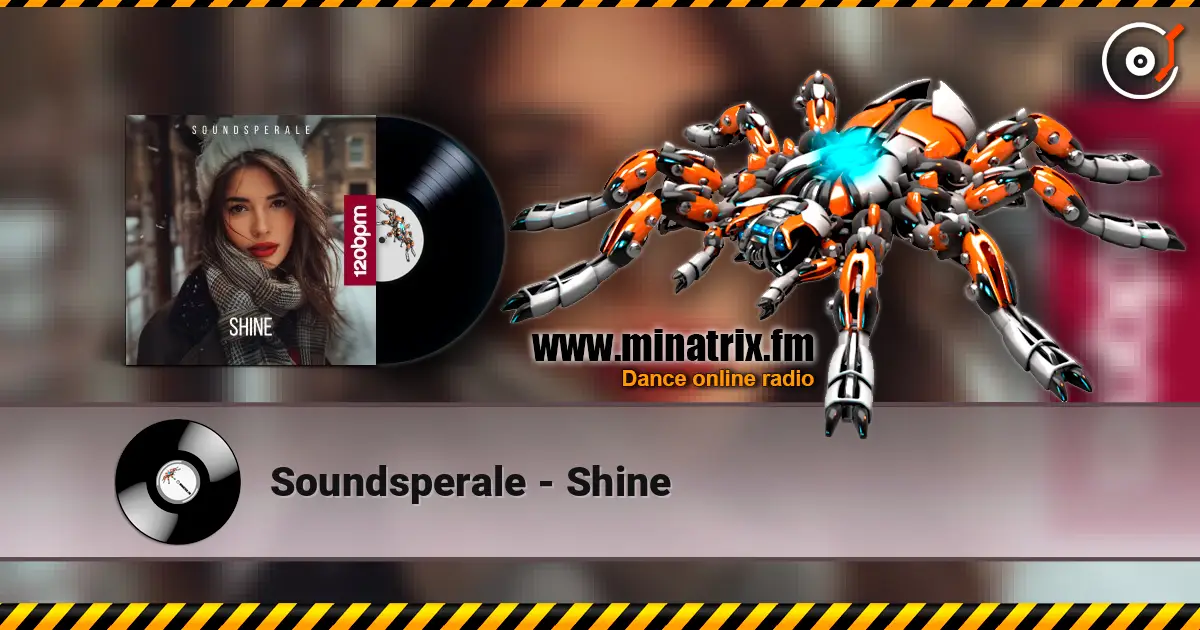 Soundsperale - Shine écouter en ligne en haute qualité | Minatrix.FM