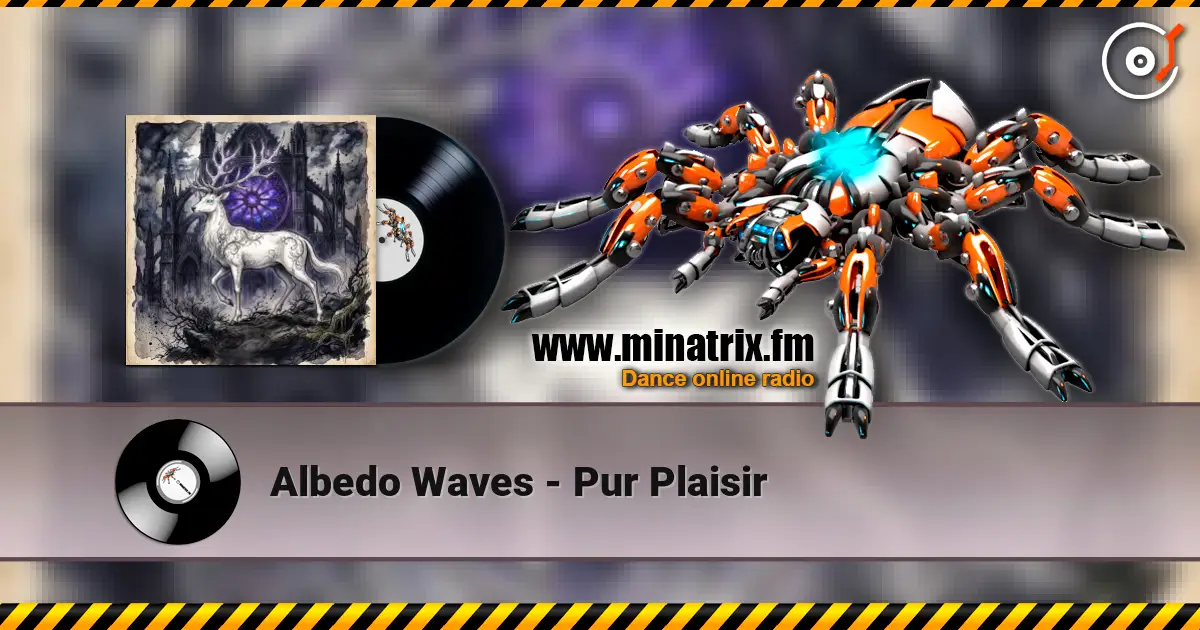 Albedo Waves - Pur Plaisir écouter en ligne en haute qualité | Minatrix.FM