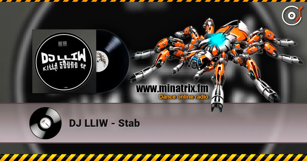 DJ LLIW - Stab écouter en ligne en haute qualité | Minatrix.FM