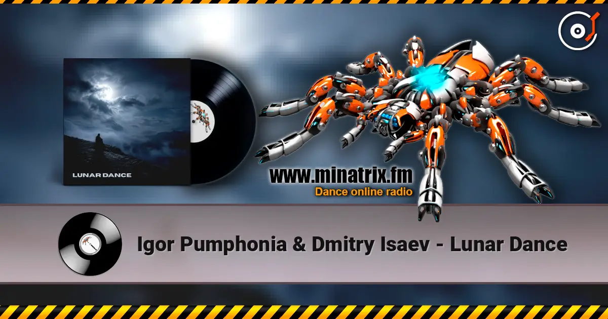 Igor Pumphonia & Dmitry Isaev - Lunar Dance écouter en ligne en haute qualité | Minatrix.FM