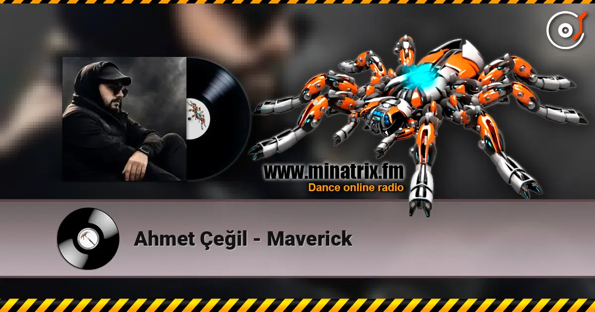 Ahmet Çeğil - Maverick écouter en ligne en haute qualité | Minatrix.FM