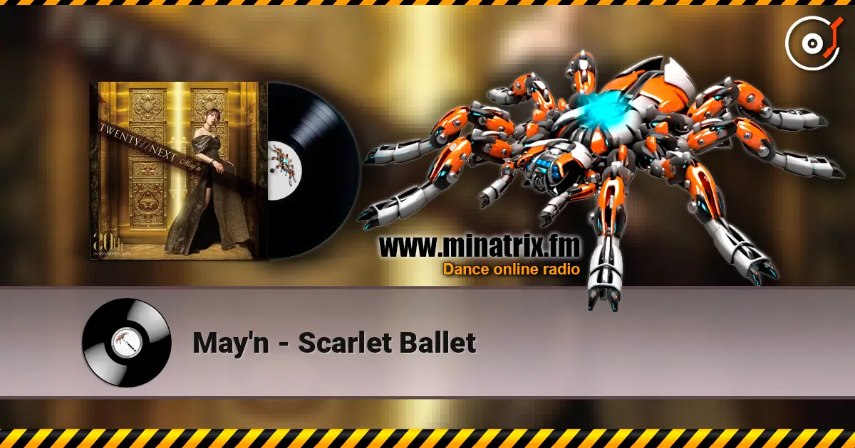 May'n - Scarlet Ballet écouter en ligne en haute qualité | Minatrix.FM