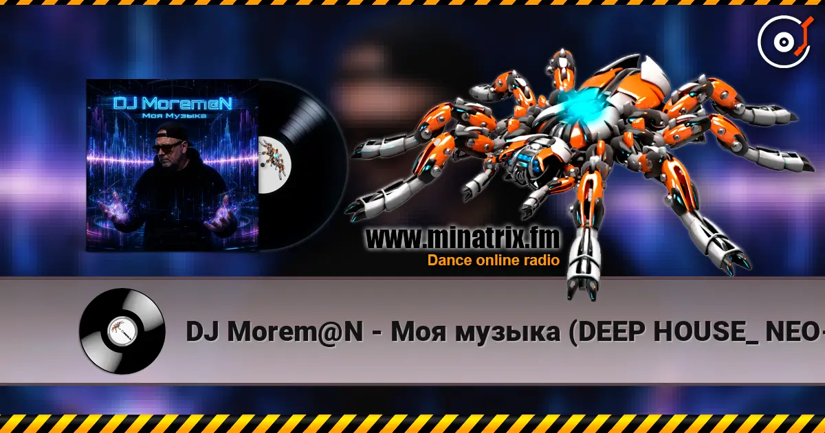 DJ Morem@N - Моя музыка (DEEP HOUSE_ NEO-PROG_ NEO-PSYCHEDELIA_ PROGRESSIVE ROCK_ CINEMATIC) écouter en ligne en haute qualité | Minatrix.FM