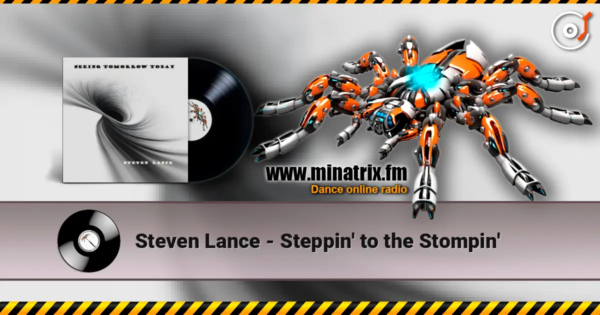 Steven Lance - Steppin' to the Stompin' écouter en ligne en haute qualité | Minatrix.FM