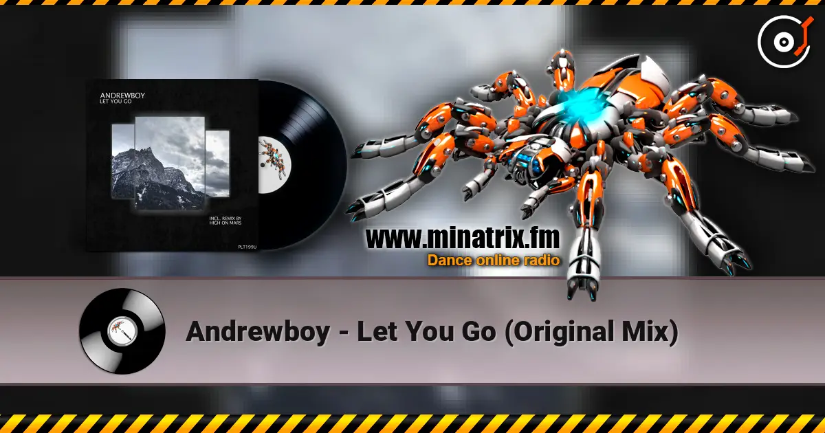 Andrewboy - Let You Go (Original Mix) écouter en ligne en haute qualité | Minatrix.FM