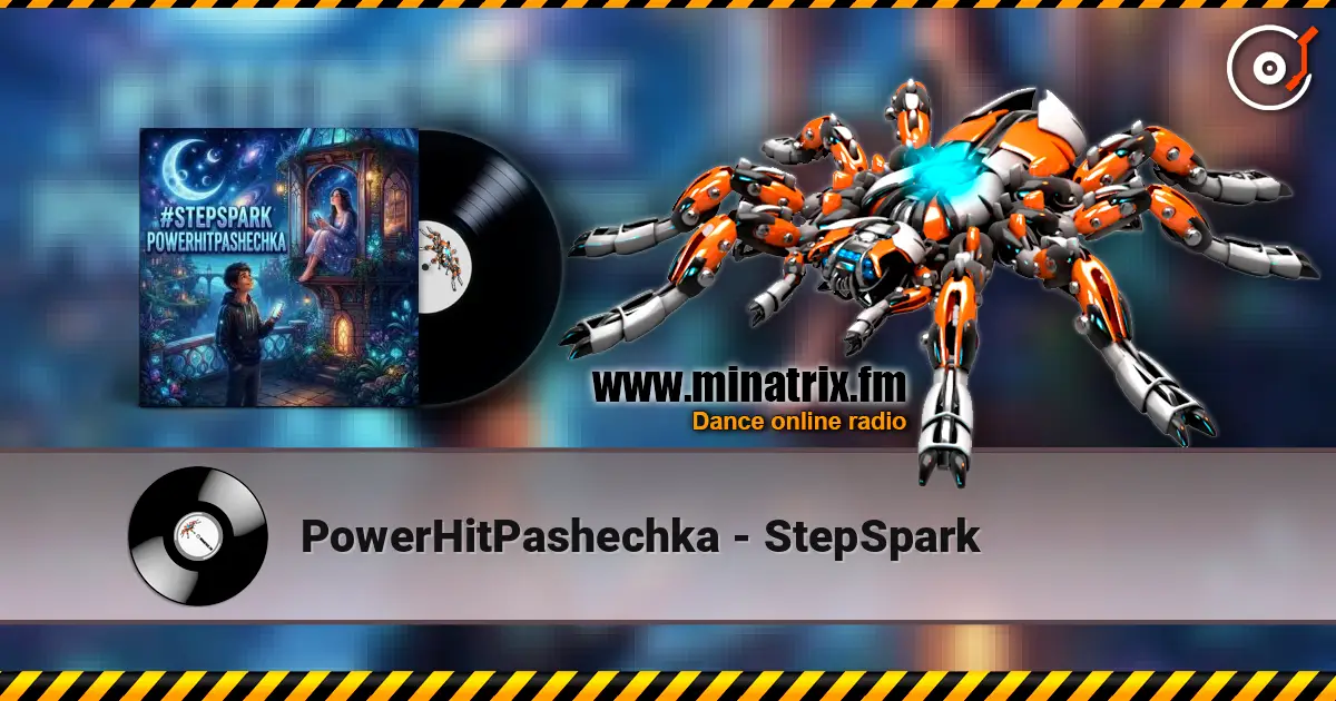 PowerHitPashechka - StepSpark écouter en ligne en haute qualité | Minatrix.FM