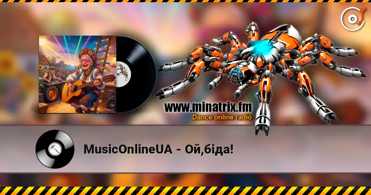 MusicOnlineUA - Ой,біда! écouter en ligne en haute qualité | Minatrix.FM