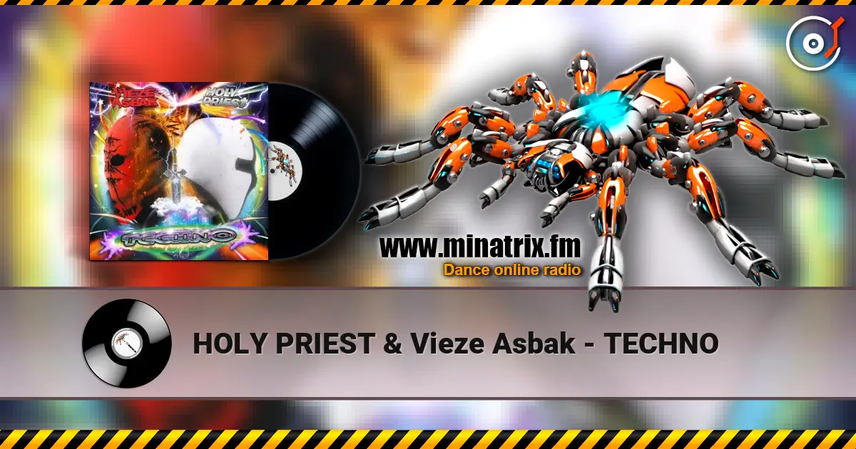 HOLY PRIEST & Vieze Asbak - TECHNO écouter en ligne en haute qualité | Minatrix.FM