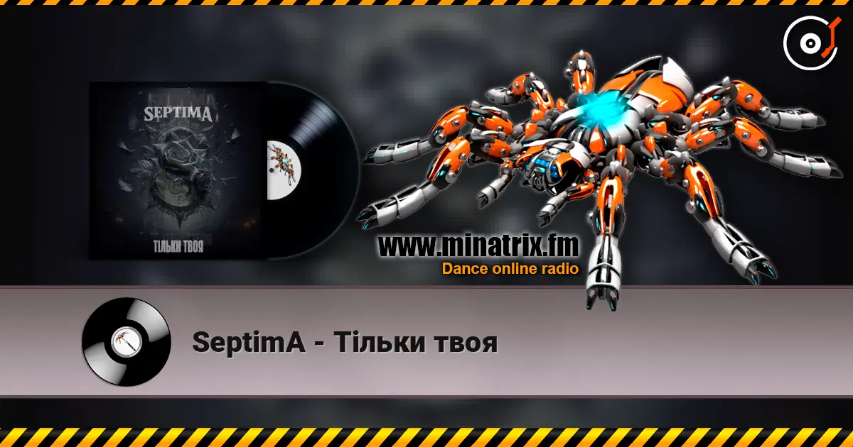 SeptimA - Тільки твоя écouter en ligne en haute qualité | Minatrix.FM