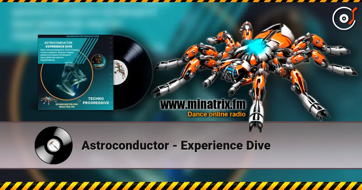Astroconductor - Experience Dive écouter en ligne en haute qualité | Minatrix.FM