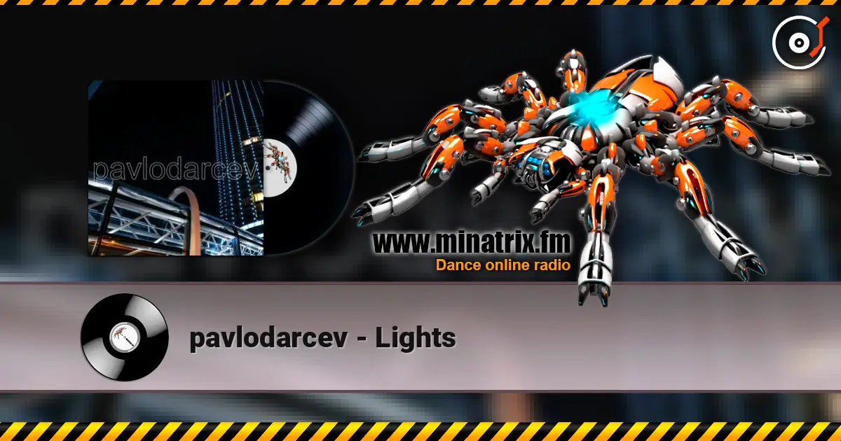 pavlodarcev - Lights écouter en ligne en haute qualité | Minatrix.FM