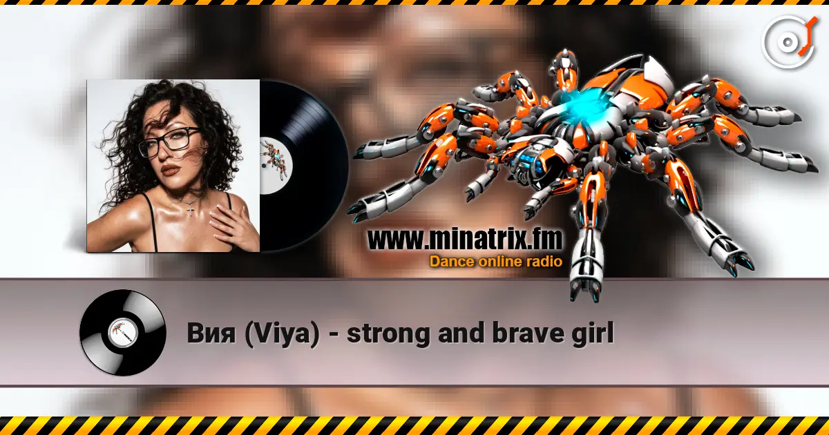 Вия (Viya) - strong and brave girl écouter en ligne en haute qualité | Minatrix.FM