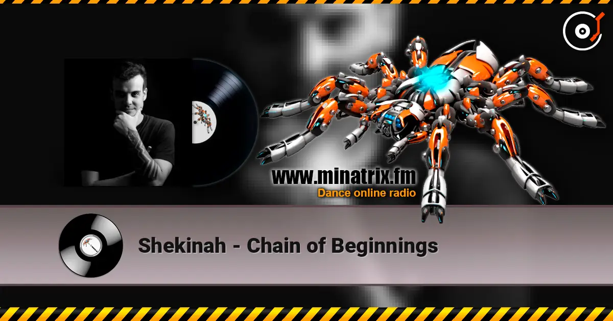 Shekinah - Chain of Beginnings écouter en ligne en haute qualité | Minatrix.FM
