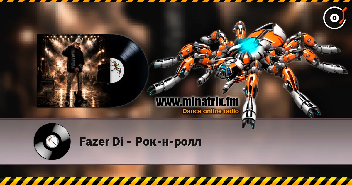 Fazer Di - Рок-н-ролл écouter en ligne en haute qualité | Minatrix.FM
