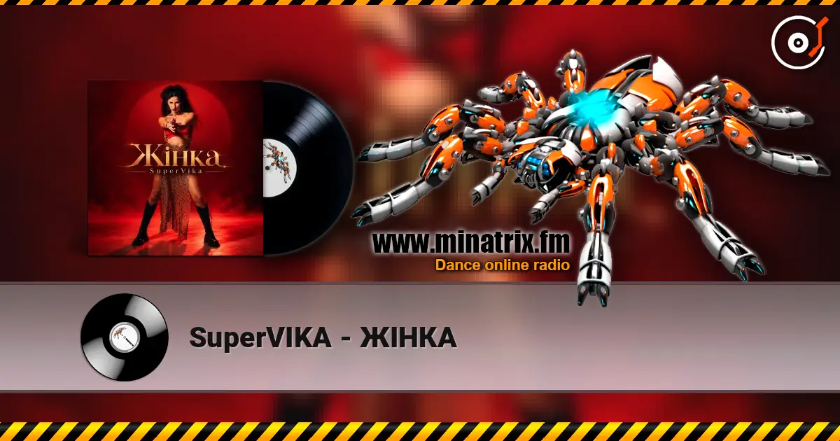 SuperVIKA - ЖІНКА écouter en ligne en haute qualité | Minatrix.FM