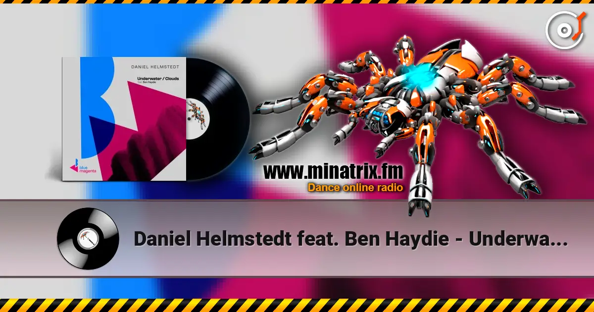 Daniel Helmstedt feat. Ben Haydie - Underwater (Club Mix) écouter en ligne en haute qualité | Minatrix.FM