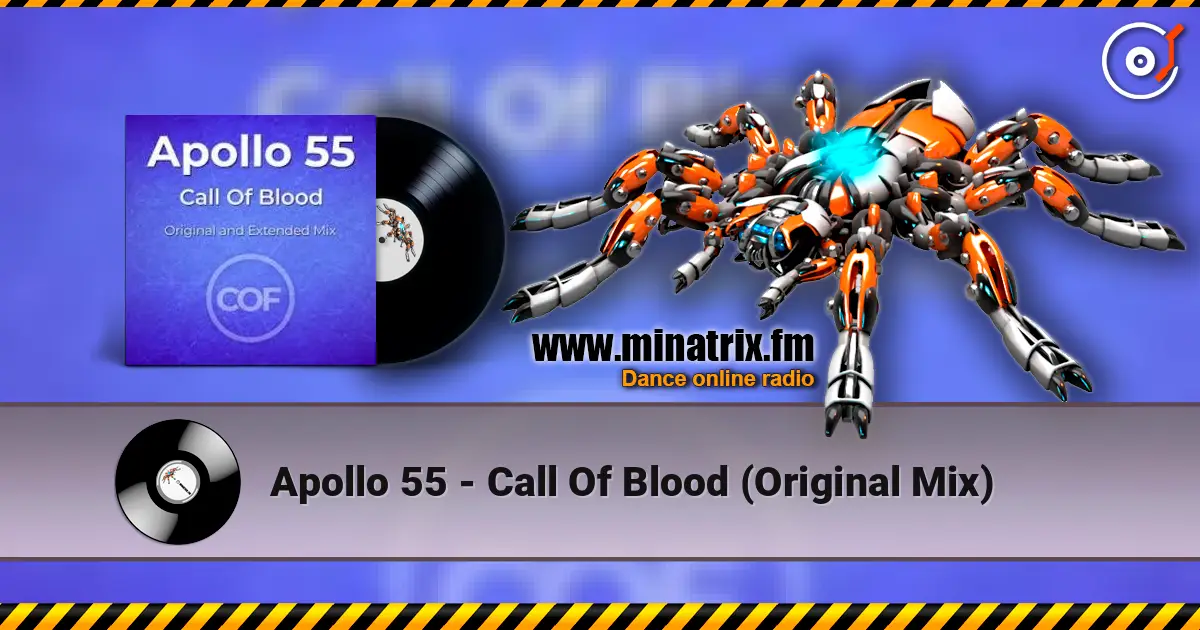 Apollo 55 - Call Of Blood (Original Mix) écouter en ligne en haute qualité | Minatrix.FM