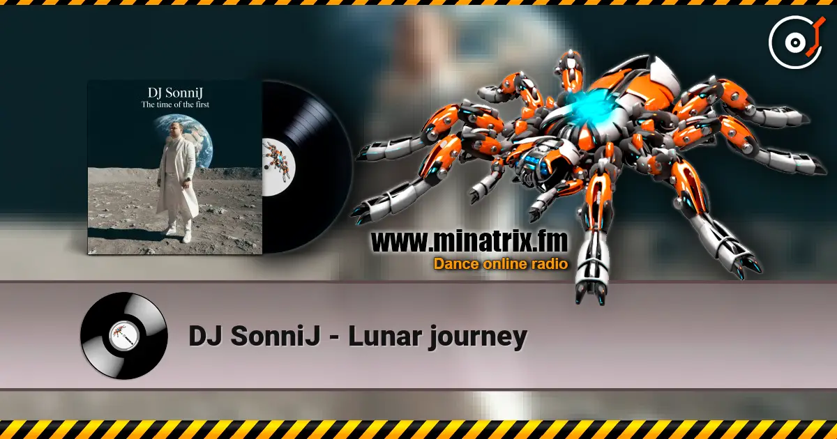 DJ SonniJ - Lunar journey écouter en ligne en haute qualité | Minatrix.FM